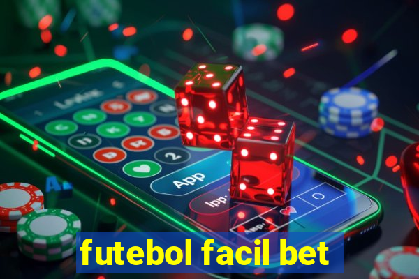 futebol facil bet