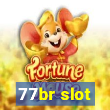 77br slot