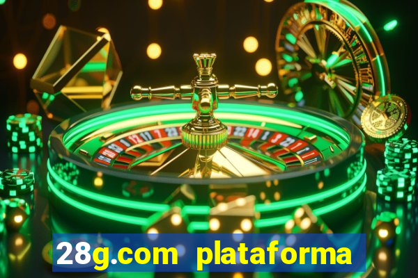 28g.com plataforma de jogos