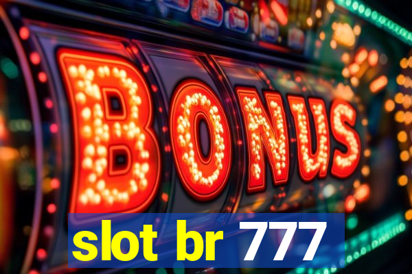 slot br 777