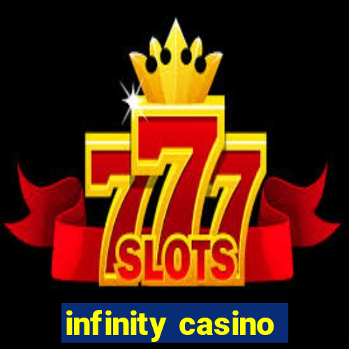 infinity casino