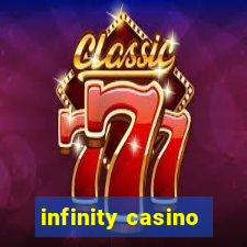 infinity casino