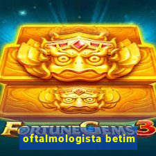 oftalmologista betim