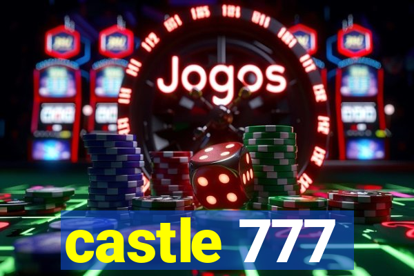 castle 777