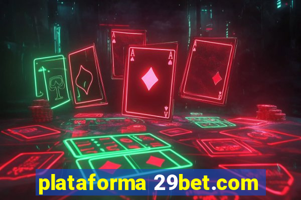 plataforma 29bet.com