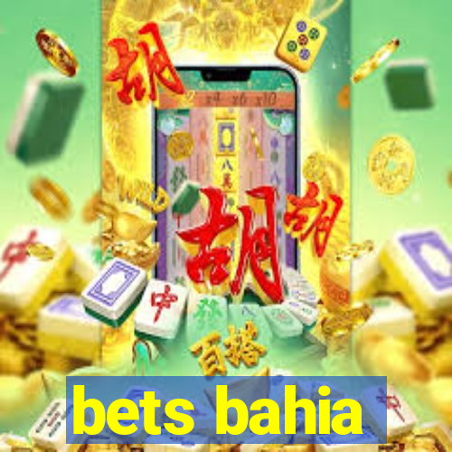 bets bahia