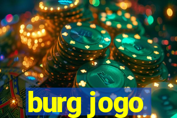 burg jogo