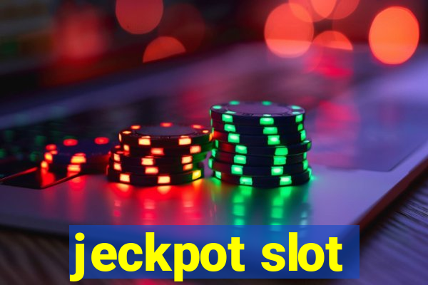 jeckpot slot