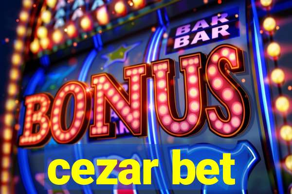 cezar bet