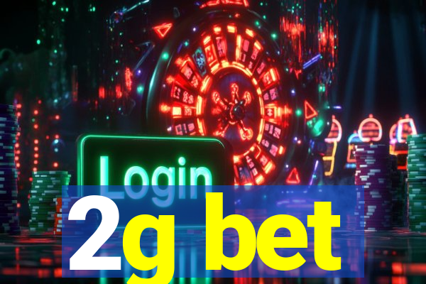 2g bet