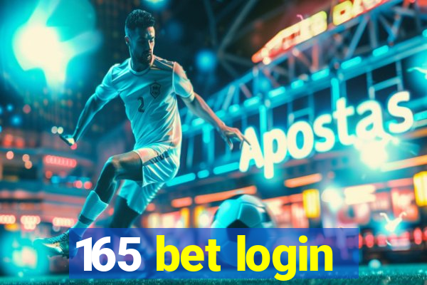 165 bet login