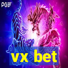 vx bet