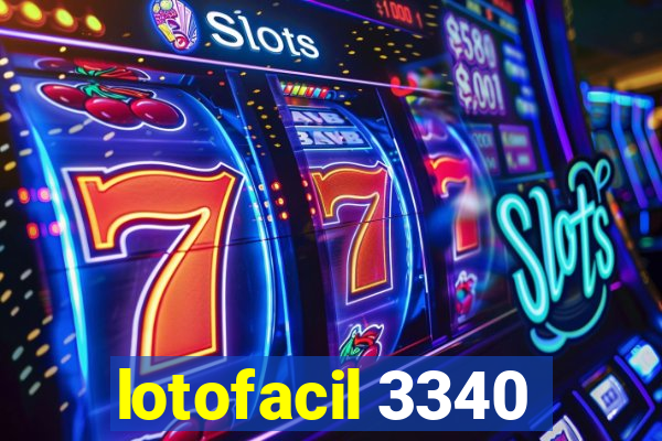 lotofacil 3340