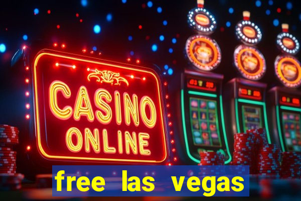 free las vegas casino slots