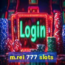 m.rei 777 slots