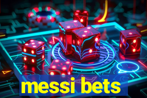 messi bets