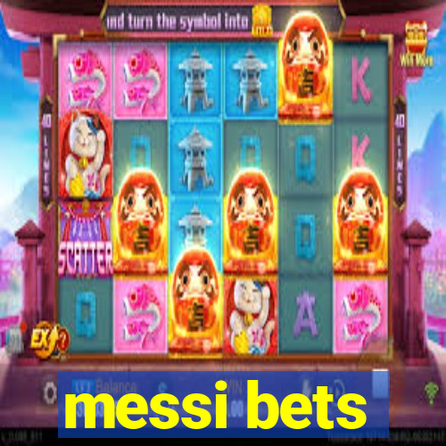 messi bets