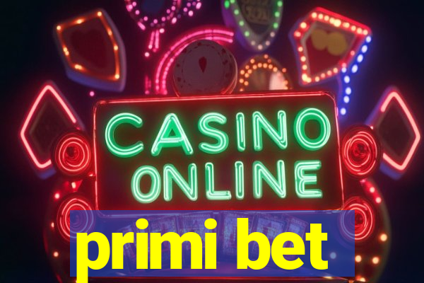 primi bet