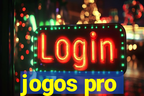 jogos pro