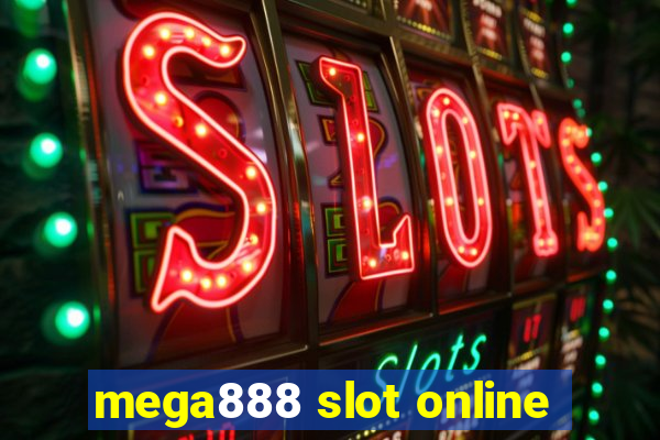 mega888 slot online