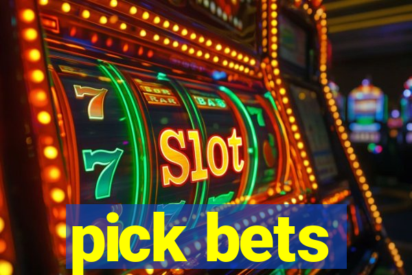 pick bets