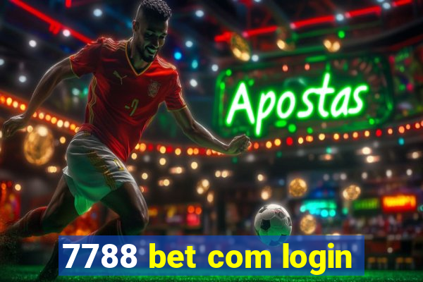 7788 bet com login