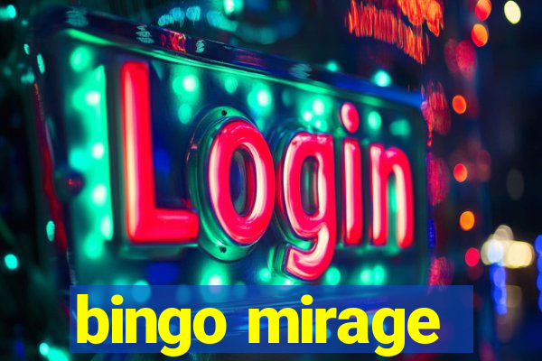 bingo mirage