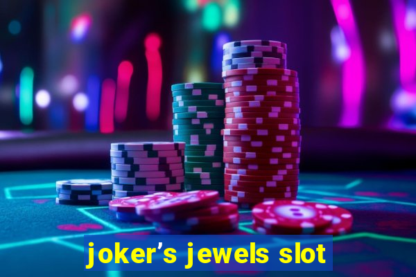 joker’s jewels slot