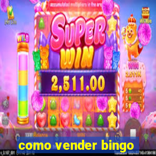 como vender bingo