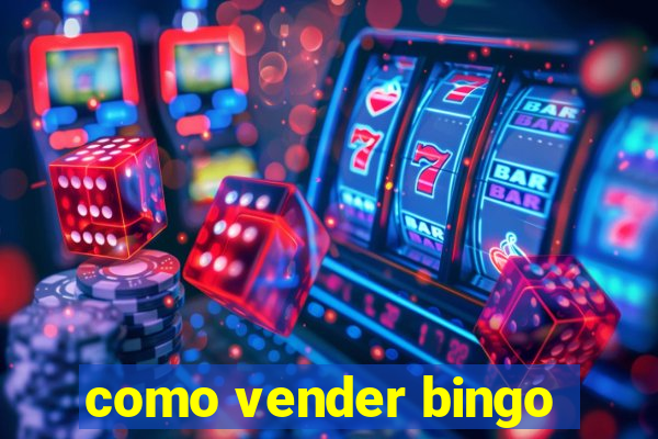 como vender bingo