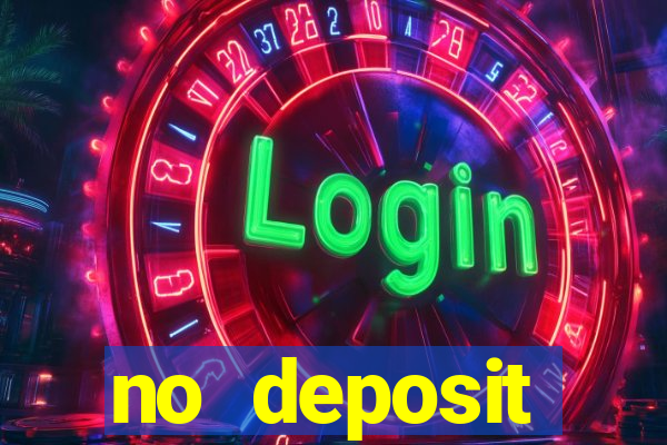 no deposit registration bonus casino