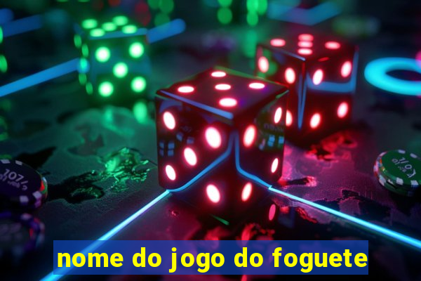 nome do jogo do foguete