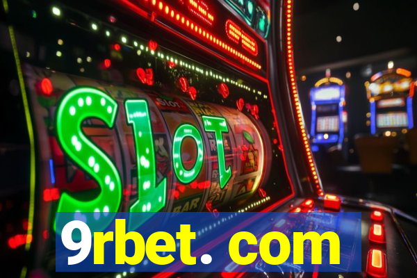 9rbet. com