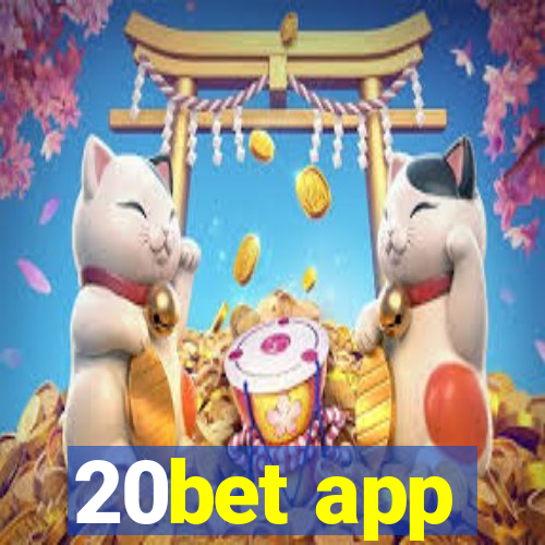 20bet app