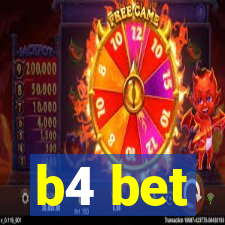 b4 bet