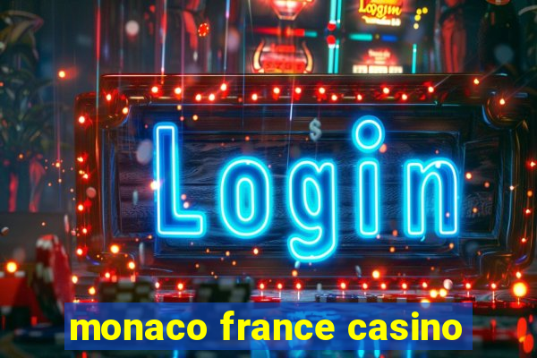 monaco france casino