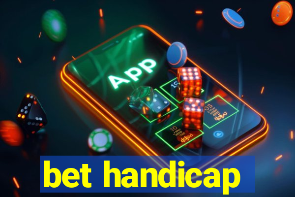 bet handicap