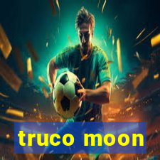 truco moon