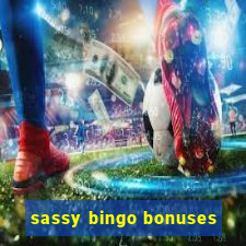 sassy bingo bonuses