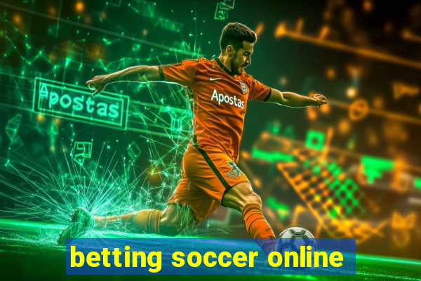 betting soccer online