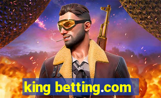 king betting.com