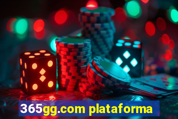 365gg.com plataforma