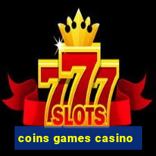 coins games casino