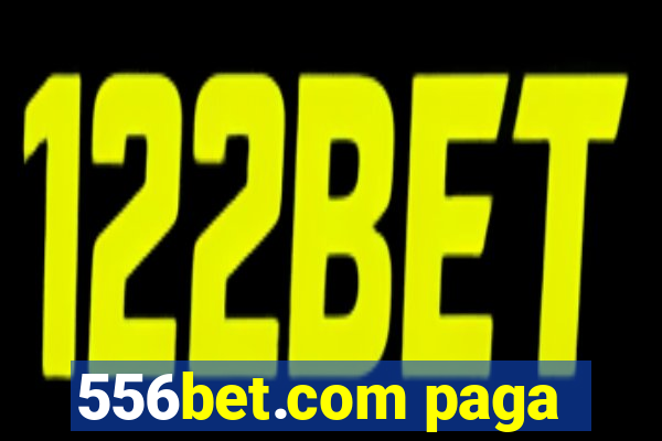 556bet.com paga