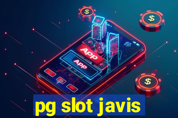 pg slot javis