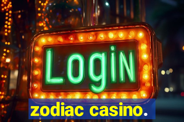 zodiac casino.