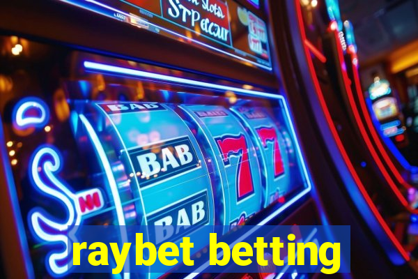 raybet betting