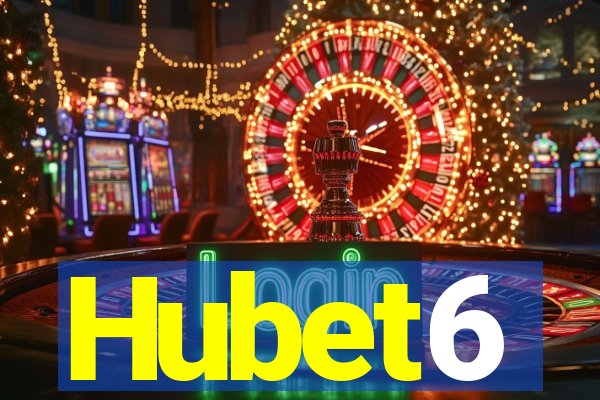 Hubet6