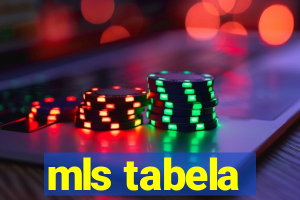 mls tabela