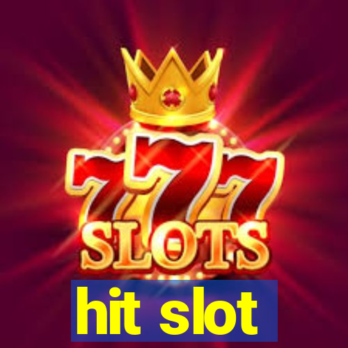 hit slot